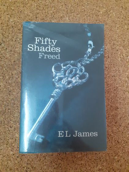 หนังสือนิยายภาษาอังกฤษ Fifty Shades Freed by EL James รูปที่ 1