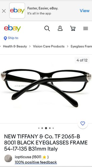ขอขายกรอบแว่นตาของท่านหญิงของยี่ห้อ Tiffany and Co.รุ่น TF2065 made in Italy ของแท้100เปอร์เซ็นต์ขนาดแว่นตา 54-17-135mm รูปที่ 4