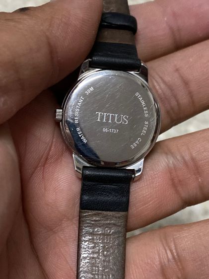 นาฬิกายี่ห้อ TITUS  ติตัส ของแท้มือสอง สแตนเลสสายเดิม  850฿ รูปที่ 2