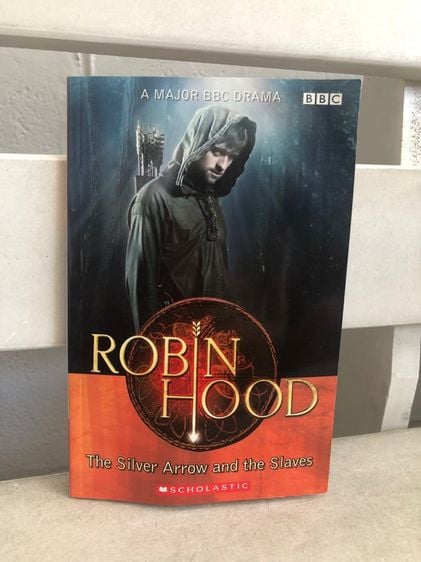 หนังสืออ่้านนอกเวลา ภาษาอังกฤษ ROBIN HOOD SILVER ARROW (Level 2)