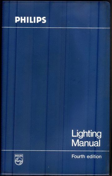 หนังสือตำราวิชาการ Lighting Manual, Philips Lighting รูปที่ 3