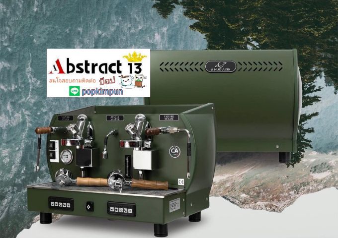 Abstract13 มีจำหน่ายพร้อมส่งแล้ววันนีั เครื่องชงกาแฟ La nova Era :Altea Limited Military GreenทProfessional Espresso Machine
 รูปที่ 10