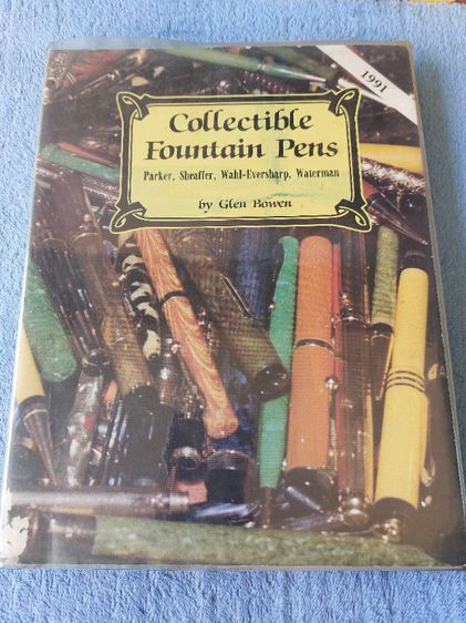 Book Collectible Fountian Pens by Glen Bowen