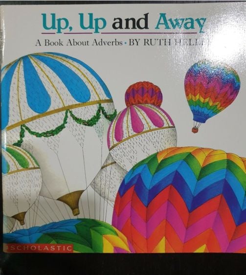 หนังสือเด็ก CHILDREN'S BOOK -  UP UP AND AWAY -  BEAUTIFUL ILLUSTRATIONS