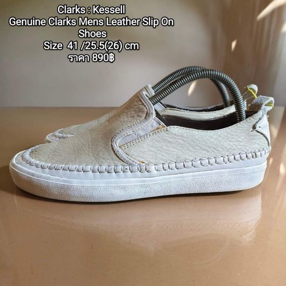 Clarks : Kessell 
Genuine Clarks Mens Leather Slip On Shoes
Size  41ยาว25.5(26) cm
ราคา 890฿