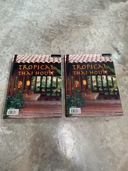บ้านและที่อยู่อาศัย หนังสือ Tropical Thai house