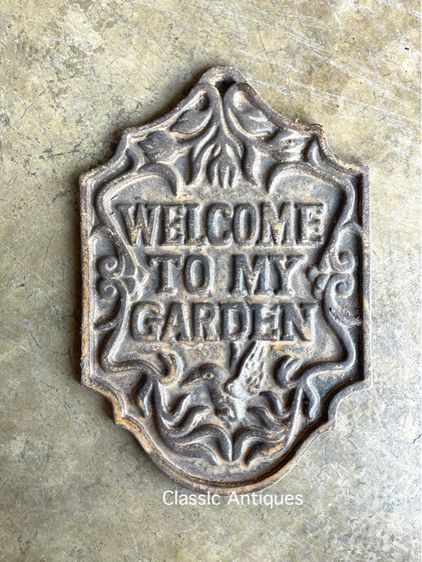 ป้าย WELCOME TO MY GARDEN เหล็กหล่อA2