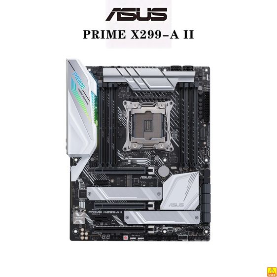 Mainboard ASUS Prime X299-A ll มือสองระดับ High-End สำหรับ Engineer Scientist Ai Training คอเกมส์ อื่นๆ