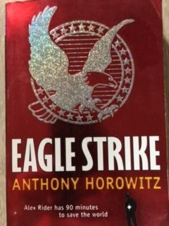EAGLE STRIKE BOOK BY ANTHONY HOROWITZ