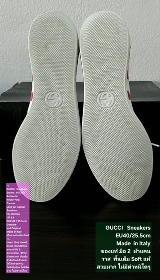 GUCCI Sneakers for Women 6.5UK 40EU(25.5cm) Original Made in Italy ของแท้ มือ 2 สภาพเยี่ยม, รองเท้า Gucci ผ้า Canvas สวย พื้นเต็ม งดงามมาก รูปที่ 8