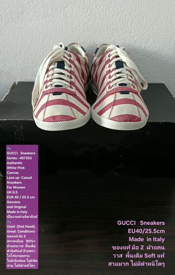 GUCCI Sneakers for Women 6.5UK 40EU(25.5cm) Original Made in Italy ของแท้ มือ 2 สภาพเยี่ยม, รองเท้า Gucci ผ้า Canvas สวย พื้นเต็ม งดงามมาก รูปที่ 3