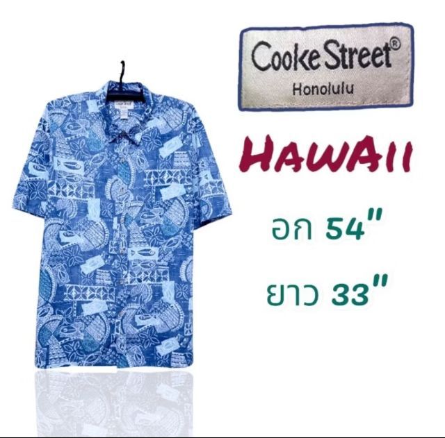 เสื้อเชิ๊ต,เสื้อฮาวาย Hawaii ยี่ห้อ Cooke Street อก 54",ยาว 33"