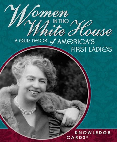 อื่นๆ ชุดบัตรความรู้ - สุภาพสตรีหมายเลขหนึ่งของอเมริกา A Quiz Deck of America's First Ladies