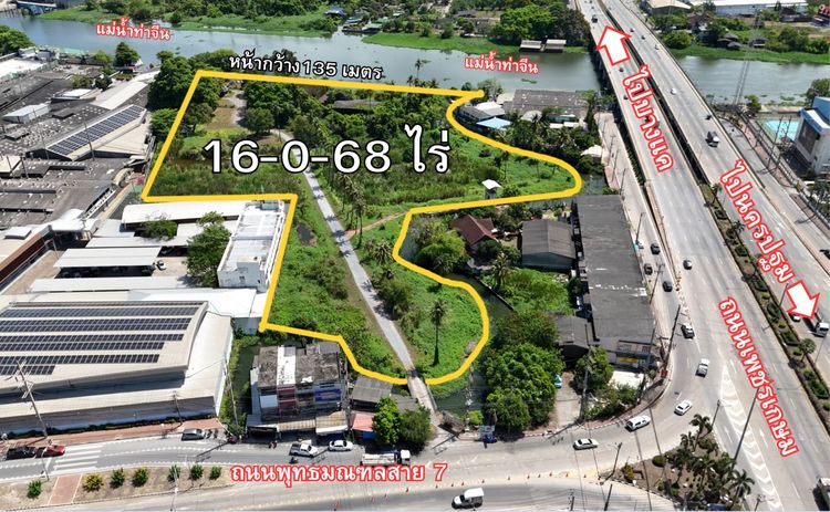 ขายที่ดินติดแม่น้ำท่าจีน 16-0-68 ไร่ หน้ากว้างติดแม่น้ำ  135 เมตร  สามพราน นครปฐม