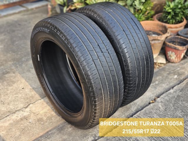 BRIDGESTONE TURANZA T005A
215 55R17 ปี22
