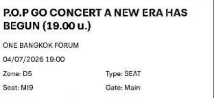 ขายบัตรคอนเสิร์ต P.O.P (2 ใบที่นั่งติดกัน) ใบละ 1,600 รูปที่ 3