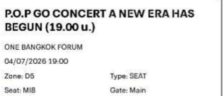 ขายบัตรคอนเสิร์ต P.O.P (2 ใบที่นั่งติดกัน) ใบละ 1,600 รูปที่ 2
