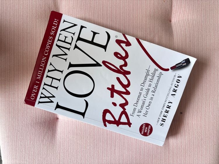 การพัฒนาตนเอง Book - Why Men Love Bitches
