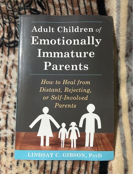 หนังสือ Adult Children of Emotionally Immature Parents (ส่งฟรี)
