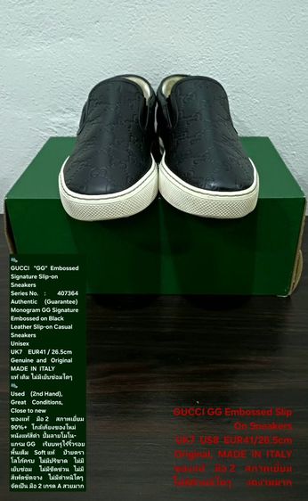 GUCCI "GG" Embossed Signature Slip-on Sneakers, Unisex 7UK 41EU(26.5cm) Original MADE IN ITALY ของแท้ มือ 2 สภาพเยี่ยม หนังแท้ ไม่มีตำหนิใดๆ รูปที่ 3