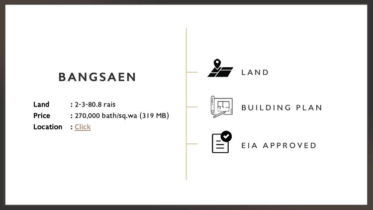 ที่ดินทำเลทองบางแสน 2-3-80.8 ไร่ พร้อมแบบแปลนและ EIA Approved