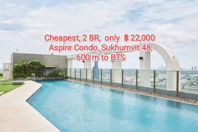 ตกแต่งครบ Cheapest, 2 BR only 22,000, Aspire sukhumvit 48 600 m. to BTS,  ให้เช่าถูกคอนโดสุขุมวิท 2 นอน 22,000