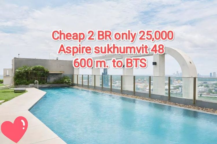 ตกแต่งครบ Cheap 2 BR only 25,000, Aspire sukhumvit 48 600 m. to BTS,  ให้เช่าถูกคอนโดสุขุมวิท 2 นอน 25,000