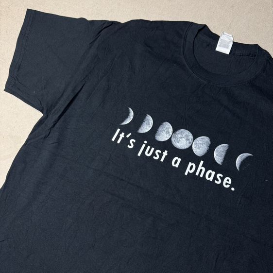 เสื้อยืด It’s just a Phase Size L รูปที่ 4