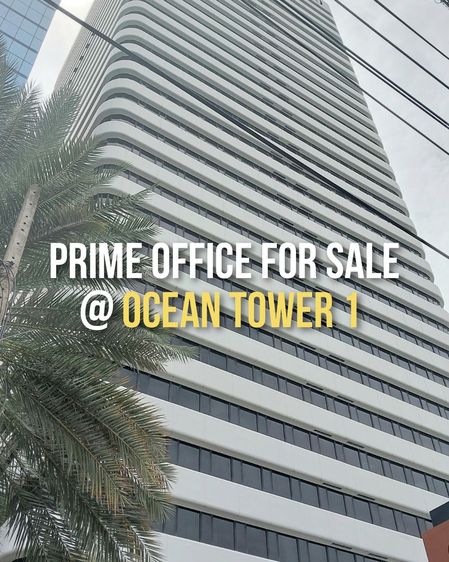 AGENT POST - Prime Office for Sale - Ocean Tower 1 - 317.8 sq.m.  (Benjakitti Park View)