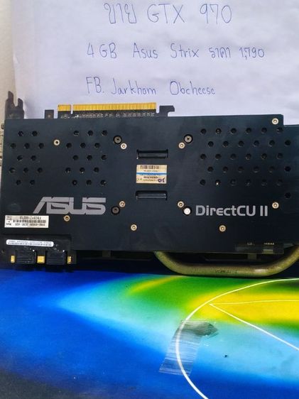 🔥 ขายการ์ดจอ ASUS STRIX GTX 970 DirectCU II 4GB GDDR5 🔥 รูปที่ 3